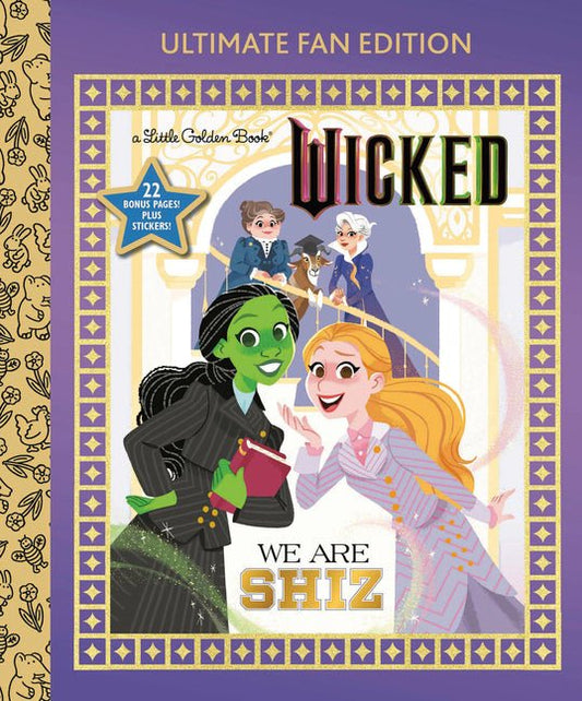 We Are Shiz: Ultimate Fan Edition (Universal Pictures Wicked): 22 Bonus Pages! Stickers! - Ingram