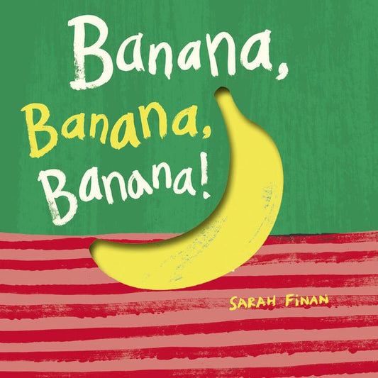 Banana, Banana, Banana! - Ingram