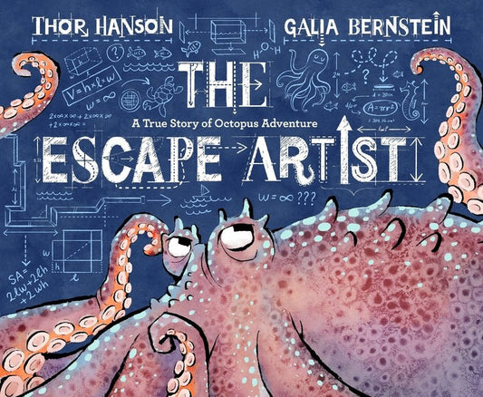 Escape Artist: A True Story of Octopus Adventure - Ingram