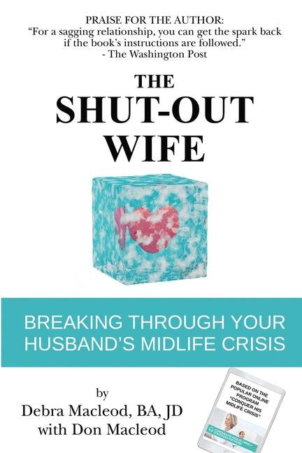 Shut-Out Wife: Breaking Through Your Husband's Midlife Crisis - Ingram