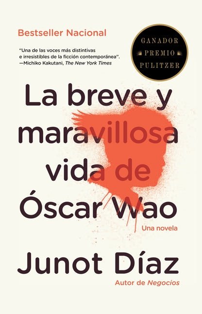 Breve Y Maravillosa Vida de Óscar Wao / The Brief, Wondrous Life of Oscar Wao = The Brief Wondrous Life of Oscar Wao - Ingram