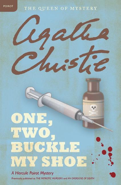 One, Two, Buckle My Shoe: A Hercule Poirot Mystery: The Official Authorized Edition - Ingram