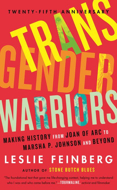 Transgender Warriors: Making History from Joan of Arc to Dennis Rodman - Ingram