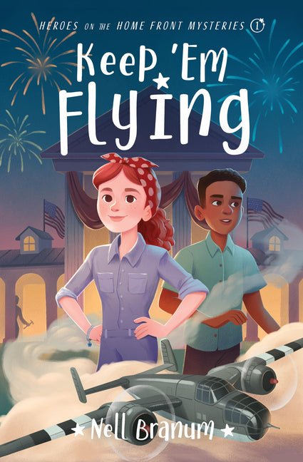 Keep 'em Flying: Heroes on the Home Front Mysteries #1 - Ingram
