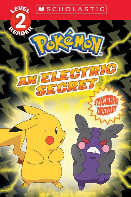Electric Secret (Pokémon: Scholastic Reader, Level 2) - Ingram