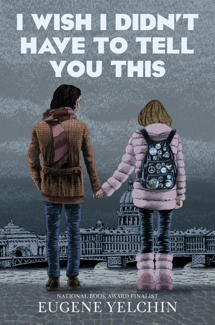 I Wish I Didn't Have to Tell You This: A Graphic Memoir - Ingram