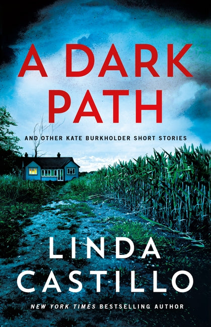 A Dark Path: And Other Kate Burkholder Short Stories - Ingram