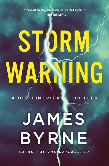 Storm Warning: A Dez Limerick Thriller - Ingram