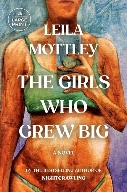 Girls Who Grew Big - Ingram