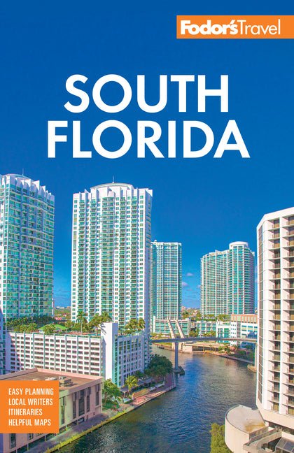 Fodor's South Florida: With Miami, Fort Lauderdale, and the Keys - Ingram