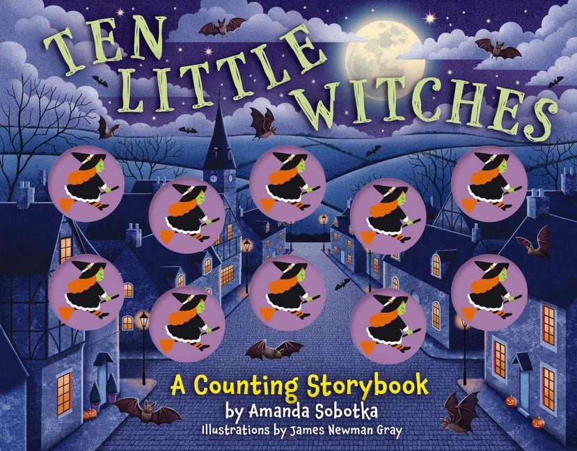 Ten Little Witches: A Counting Storybook - Ingram