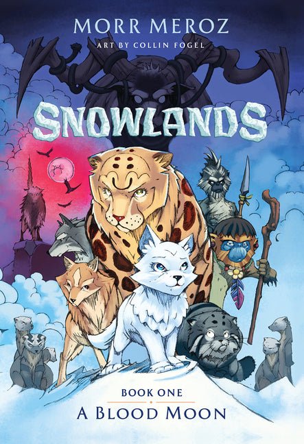 Blood Moon (Snowlands #1) - Ingram