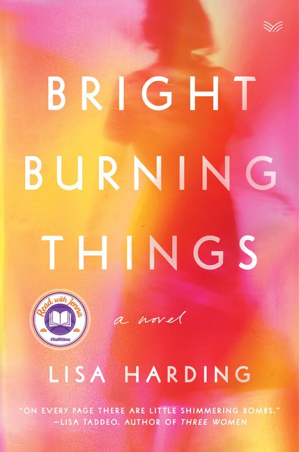 Bright Burning Things - Ingram