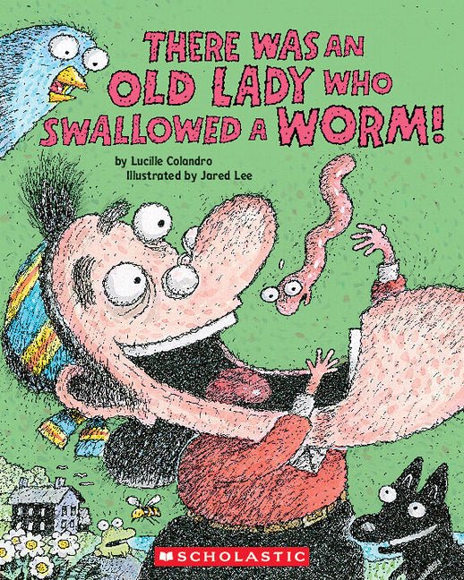 There Was an Old Lady Who Swallowed a Worm! - Ingram