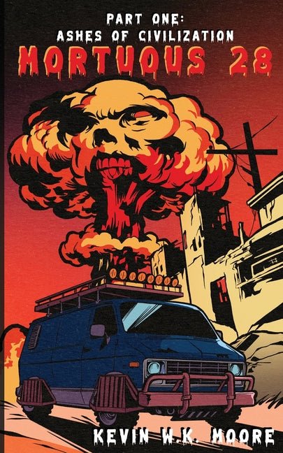 Mortuous 28: Ashes of Civilization - Ingram