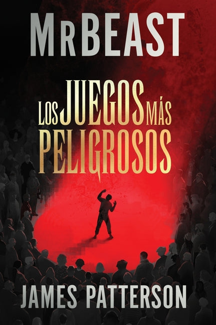 Los Juegos Más Peligrosos: The Most Dangerous Games (Spanish Edition)