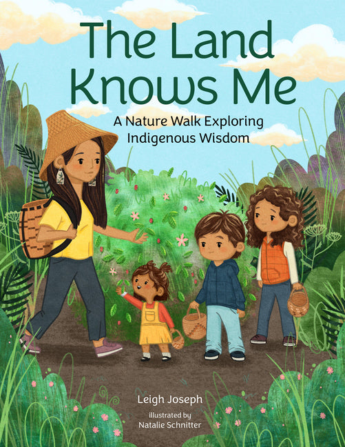 Land Knows Me: A Nature Walk Exploring Indigenous Wisdom - Ingram