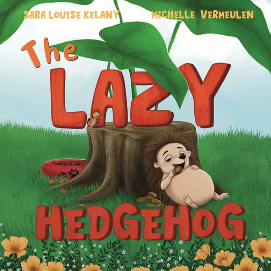 Lazy Hedgehog: Harry Learns to Be Brave - Ingram