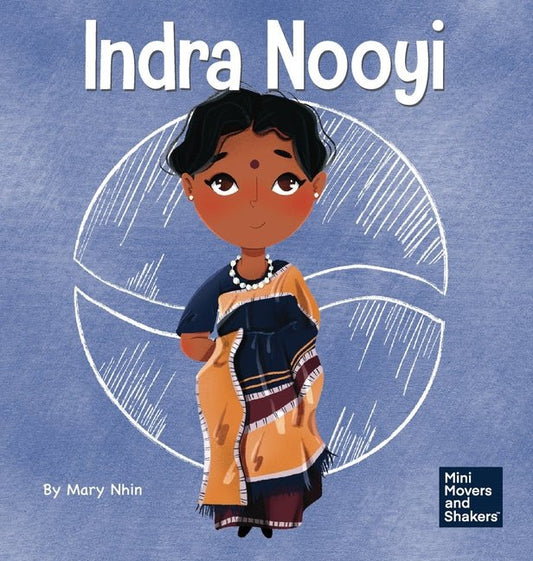 Indra Nooyi: A Kid's Book About Trusting Your Decisions - Ingram