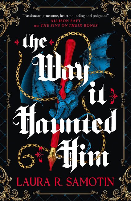 The Way It Haunted Him - Ingram