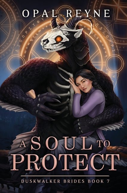 A Soul to Protect: Duskwalker Brides: Book 7: Duskwalker Brides: Book Seven - Ingram