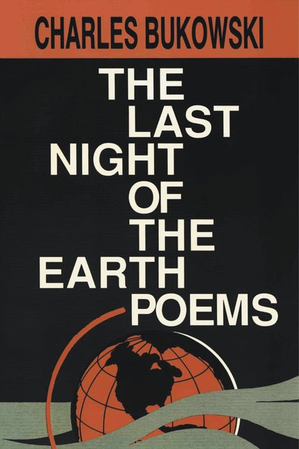 The Last Night of the Earth Poems - Ingram