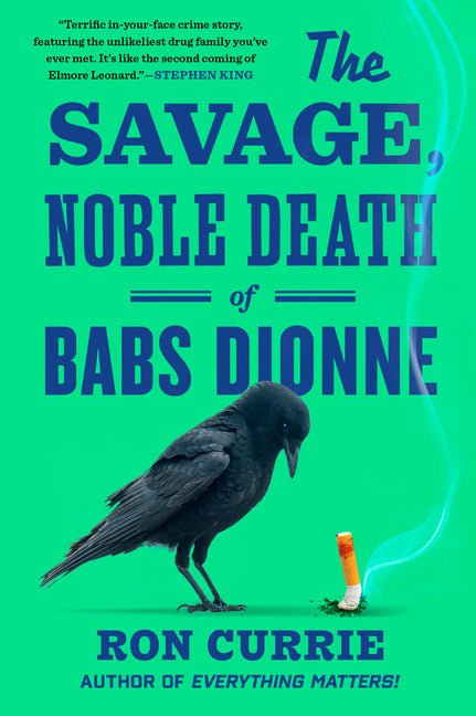 The Savage, Noble Death of Babs Dionne - Ingram