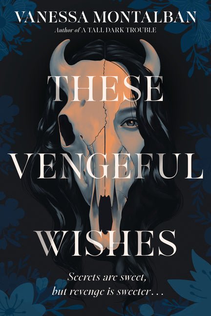 These Vengeful Wishes - Ingram