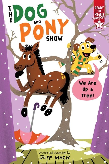 We Are Up a Tree!: Ready-To-Read Graphics Level 1 - Ingram