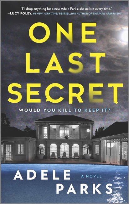 One Last Secret: A Domestic Thriller Novel (Original) - Ingram