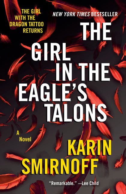 Girl in the Eagle's Talons: A Lisbeth Salander Novel - Ingram