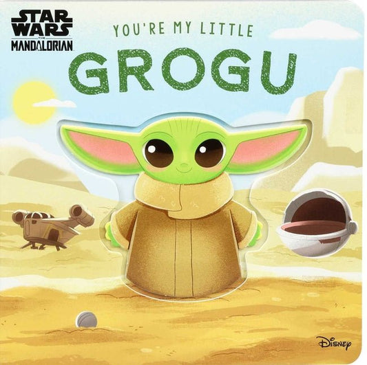 Star Wars: You're My Little Grogu - Ingram