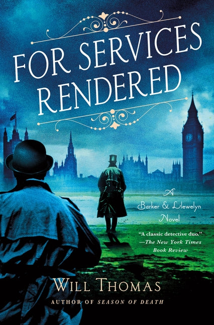 For Services Rendered: A Barker & Llewelyn Novel