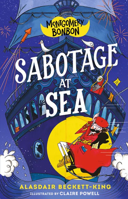 Montgomery Bonbon: Sabotage at Sea - Ingram