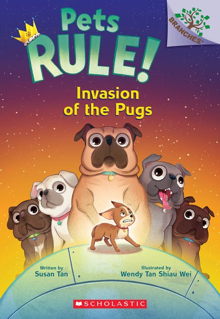 Invasion of the Pugs: A Branches Book (Pets Rule! #5) - Ingram