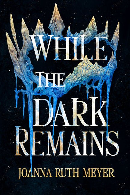 While the Dark Remains - Ingram