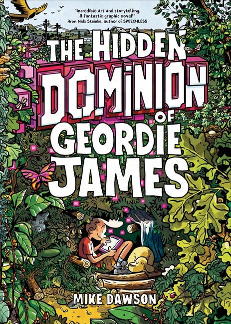 The Hidden Dominion of Geordie James - Ingram