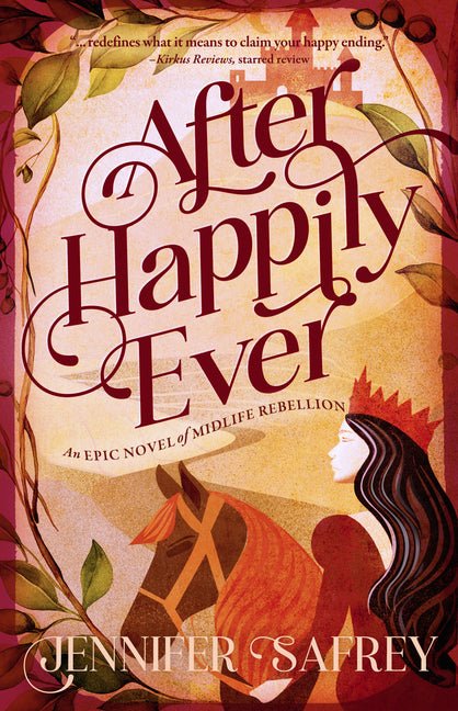 After Happily Ever: An Epic Novel of Midlife Rebellion - Ingram