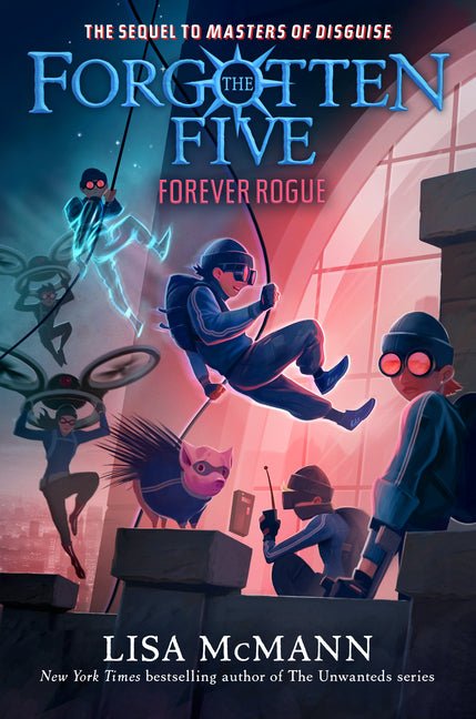 Forever Rogue (the Forgotten Five, Book 7) - Ingram