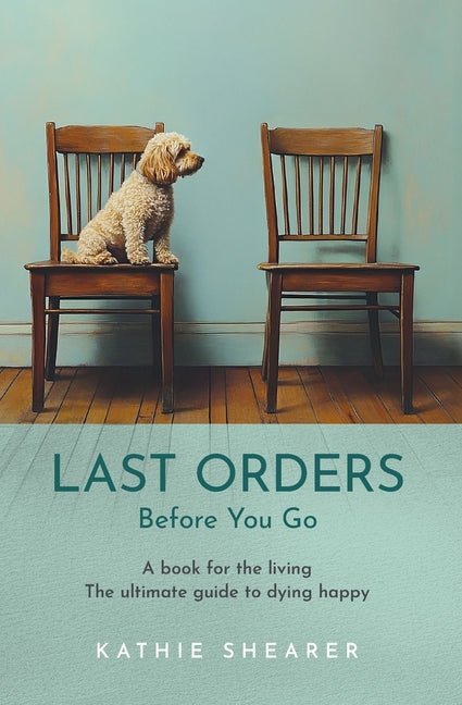 Last Orders: Before You Go - Ingram