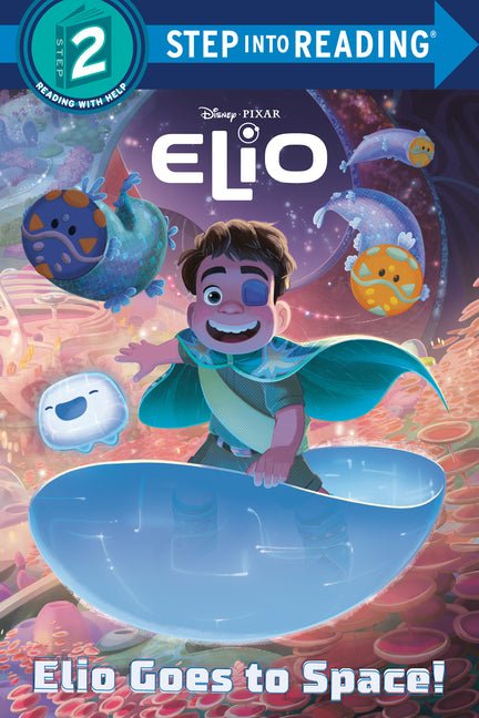 Elio Goes to Space! (Disney/Pixar Elio) - Ingram