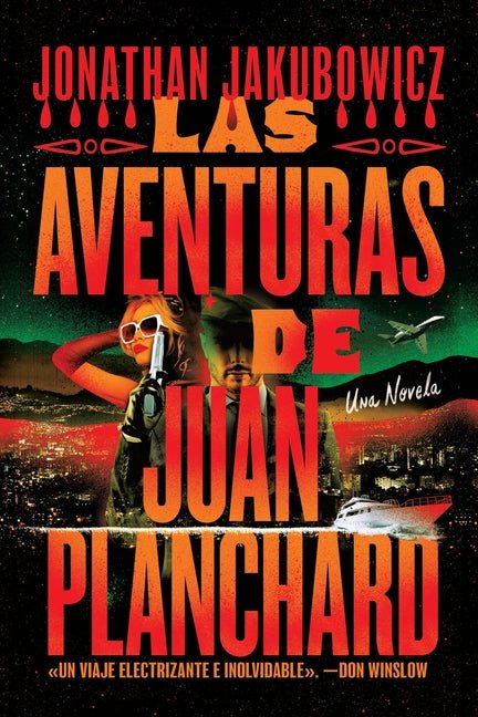 Las Aventuras de Juan Planchard: Spanish Language - Ingram