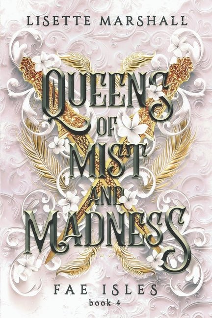 Queens of Mist and Madness: A Steamy Fae Fantasy Romance - Ingram