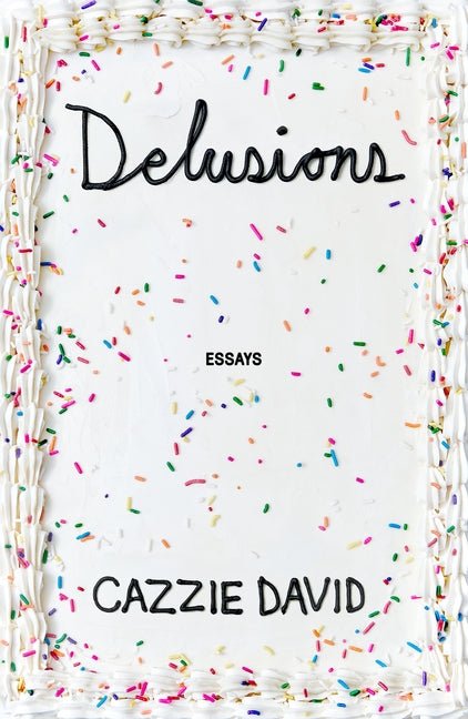 Delusions: Of Grandeur, of Romance, of Progress - Ingram