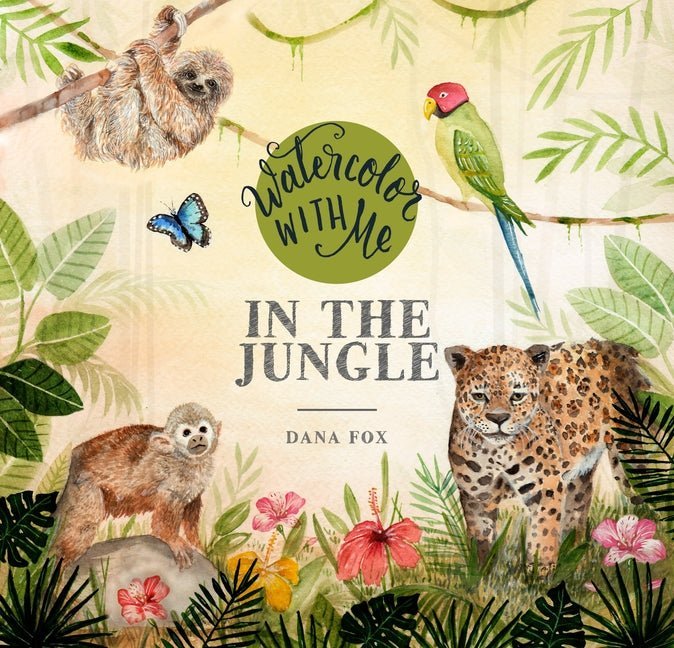Watercolor with Me in the Jungle - Ingram