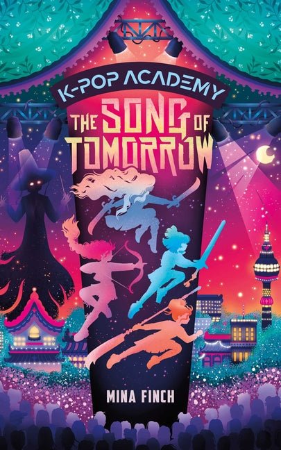 The Song of Tomorrow: Adventure Stories for K-Pop Fans (Book 6) - Ingram