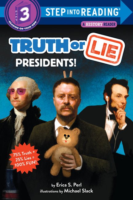 Truth or Lie: Presidents! - Ingram