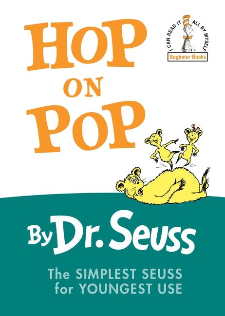 Hop on Pop: The Simplest Seuss for Youngest Use - Ingram