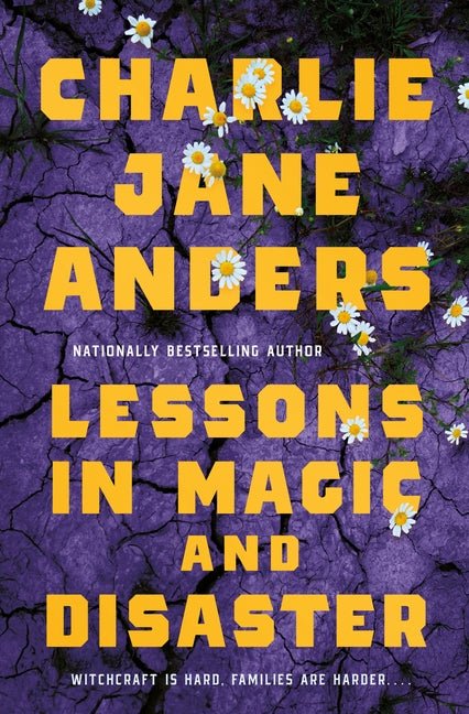 Lessons in Magic and Disaster - Ingram