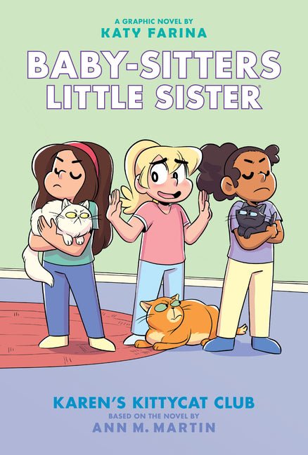 Karen's Kittycat Club: A Graphic Novel (Baby-Sitters Little Sister #4): Volume 4 (Adapted) - Ingram